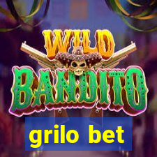 grilo bet